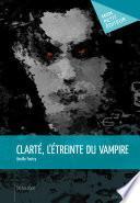 Clarté, l'étreinte du vampire