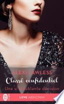 Classé confidentiel (Tome 3) - Une si troublante décision