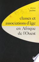 Classes et associations d'âge en Afrique de l'Ouest