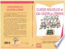 Classes nouvelles et gai-savoir au feminin