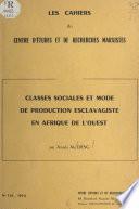 Classes sociales et mode de production esclavagiste en Afrique de l'Ouest
