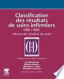 Classification des résultats de soins infirmiers CRSI, NOC