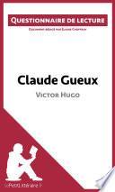 Claude Gueux de Victor Hugo