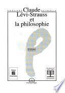 Claude Lévi-Strauss et la philosophie