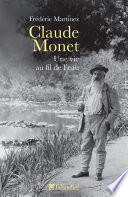 Claude Monet, une vie au fil de l'eau