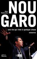 Claude Nougaro - Une vie qui rime à quelque chose