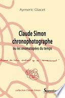 Claude Simon chronophotographe