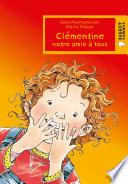 Clémentine notre amie à tous