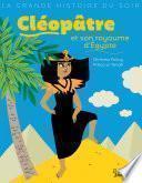 Cléopâtre et son royaume d'Egypte