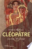 Cléopâtre : La Reine Sans Visage