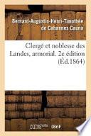 Clergé Et Noblesse Des Landes, Armorial. 2e Édition