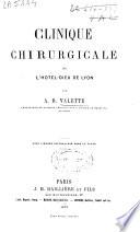Clinique chirurgicale de l'Hôtel-Dieu de Lyon