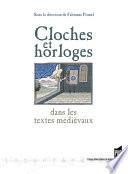 Cloches et horloges dans les textes médiévaux