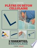 Cloisons - plâtre ou béton cellulaire