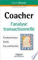 Coacher avec l'analyse transactionnelle
