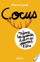 Cocus, même les grands hommes peuvent l'être