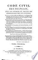 Code civil des Fran P cais, avec les sources ou toutes ses dispositions ont B et B e puis B ees ... par Julien-Michel Dufour ... Tome premier [-quatri A eme]
