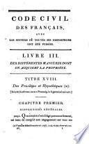 Code civil des Français, avec les sources ou toutes ses dispositions ont été puisées ... par Julien-Michel Dufour ... Tome premier [-quatrième]