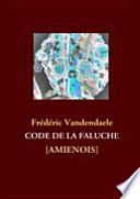 Code de la faluche amiénois