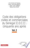 Code des obligations civiles et commerciales du Sénégal (C.O.C.C): cinquante ans après