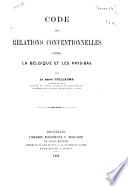 Code des relations conventionnelles entre la Belgique et les Pays-Bas
