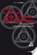 Codes et techniques secrètes de l'Hypnose dans la Communication