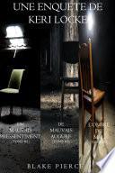 Coffret Les Enquêtes de Keri Locke : Mauvais Pressentiment (Tome 1), De Mauvais Augure (Tome 2), et L'Ombre du Mal (Tome 3)