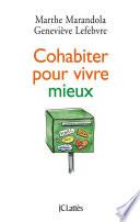 Cohabiter pour vivre mieux