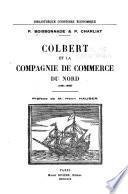 Colbert et la Compagnie de commerce du Nord (1661-1689).