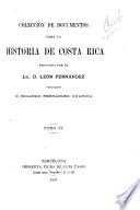 Coleccion de documentos para la historia de Costa Rica