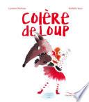 Colère de loup