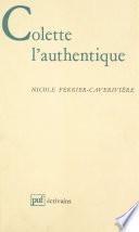 Colette l'authentique