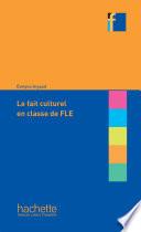 Coll. F - Le fait culturel en classe de FLE (Ebook)