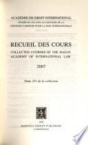Collected courses of the Hague Academy of International Law