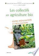 Collectifs en agriculture bio (Les)