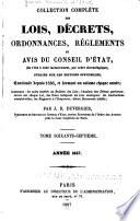 Collection complète des lois, décrets d'intérêe général, traités internationaux, arrêtés, circulaires, instructions, etc