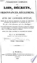 Collection complète des lois, décrets d'intérêt général, traités internationaux, arrêtés, circulaires, instructions, etc