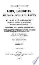 Collection complète des lois, décrets, ordonnances, réglements et avis du conseil-d'état (de 1788 à 1824 inclusivement, par ordre chronologique)
