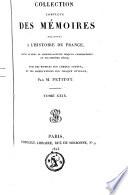 Collection complète des mémoires relatifs à l'histoire de France, depuis le règne de Philippe-Auguste jusqu'au commencement du dix-septième siècle, 1e et 2e série
