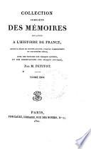 Collection complète des mémoires relatifs à l'histoire de France, depuis le règne de Phillippe-Auguste, jusqu'au commencement du dix-septieme siècle