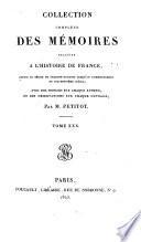 Collection compléte des mémoires relatifs à l'histoire de France