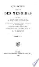 Collection complète des mémoires relatifs à l'histoire de France