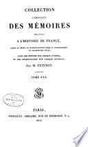 Collection complete des memoirs relatifs a l'histoire de France, depuis le regne de Philippe Auguste