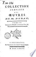 Collection complete des œuvres de M. Dorat. Tome 1.[-6.!