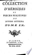 Collection d'héroides et pièces fugitives