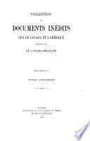 Collection de documents inédits sur le Canada et l'Amérique
