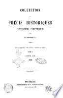 Collection de précis historiques mélanges littéraires et scientifiques