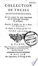 Collection de thèses médico-chirurgicales sur les points les plus importans de la chirurgie théorique et pratique