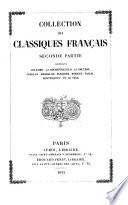 Collection des classiques français: ptie. Prose