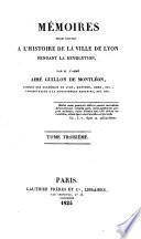 Collection des mémoires rélatifs à la Révolution Française. [Edited by St.-A. Berville and J. F. Barrière. With plates.]